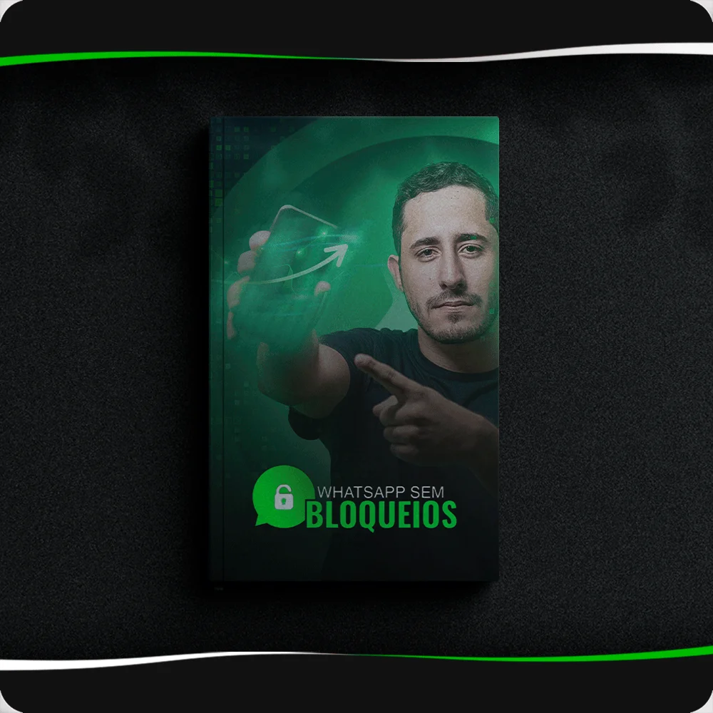 Curso Whatsapp sem Bloqueio – Guilherme Ferrao